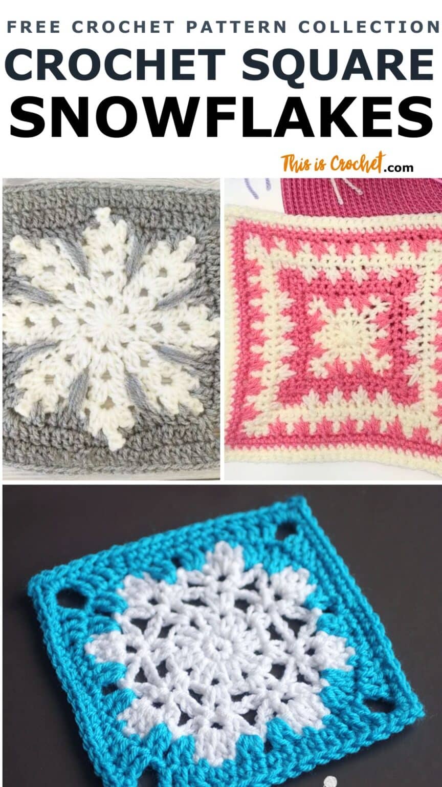 Crochet Snowflake Patterns Made with Squares - This is Crochet